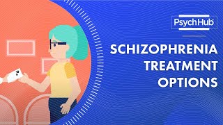 Schizophrenia Treatment Options [upl. by Scurlock]