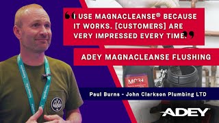 Why do you use ADEY MagnaCleanse® System Flushing  Heating  Paul Burns  John Clarkson Plumbing [upl. by Satterlee921]