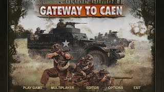 Close Combat Gateway to Caen Overview [upl. by Dnalrag174]