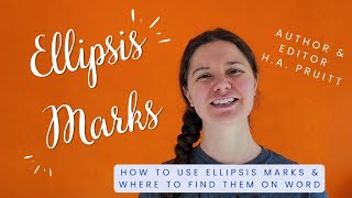 How To Use An Ellipsis in Fiction amp Other Ellipsis Tips by author amp editor HAPruitt [upl. by Benoit]