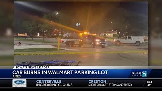 Car on fire found outside Ames Walmart 1 person dead inside [upl. by Darci]