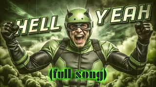 Hell Yeah full song [upl. by Baseler496]