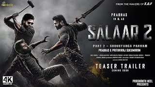 Salaar Part 2  Shouryanga Parvam  Trailer 2024  Prabhas Yash Prithviraj S Prashanth Neel [upl. by Novelia978]