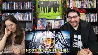 HOSTILES ON THE HILL A Bad Lip Reading Reaction  Review [upl. by Ahsinawt]