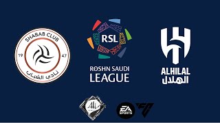 AlShabab vs AlHilal  12 rodada Saudi Professional League 2425  EA FC [upl. by Ogden]