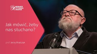 Jak mówić żeby nas słuchano  Prof Jerzy Bralczyk [upl. by Richelle100]