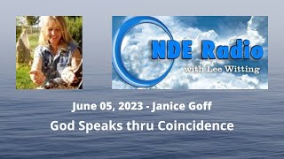 Janice Goff God Speaks thru Coincidence [upl. by Podvin]