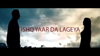 Ishq Yaar Da Lageya Full Official Video  Mukhtar Sahota Ft Baljit Wadali amp Wadali Brothers [upl. by Ellis40]