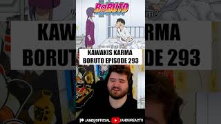 Kawakis Karma  Boruto anime reaction boruto [upl. by Wenn379]