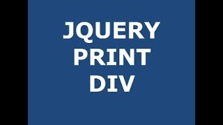 How to print HTML DIV with JQUERY tutorial [upl. by Stannfield]