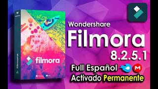 Instalar y Activar Wondershare Filmora 8 64bit Julio 2017 Full Español MEDIAFIRE [upl. by Issirk569]