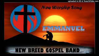 New Breed New Worship Song Emmanuel prod By Pondo Kenz Under GM production [upl. by Yeniar414]