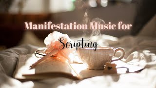 Manifestation Music while Scripting  Law of Attraction Music [upl. by Nivlek]