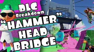 Hammerhead Bridge Map Breakdown and Overview Splatoon Nintendome [upl. by Pacificas]