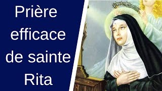 Prière à SAINTE RITA 🙏 Prière PUISSANTE pour DEBLOQUER TOUTE SITUATION 🙏 SAINTE RITA de CASCIA [upl. by Haem]