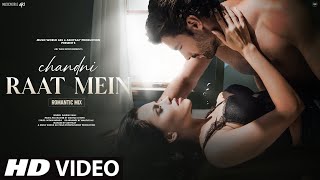 New Song 2024  New Hindi Song  Chandni Raat Mein Romantic Mix  Romantic Song  Hindi Video Song [upl. by Armil915]