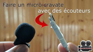 Comment faire un micro cravate avec un écouteur Comment faire des vidéos ep2 [upl. by Ahsiret]