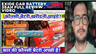 How To Choose Best Battery For Carcampare Exide mileage38B20L Battery vs livefast exide battery👍✅ [upl. by Nyar]