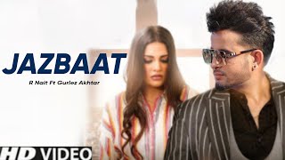 Jazbaat R Nait Official Song New Punjabi songs 2023 Latest Punjabi songs 2023 [upl. by Ellevart]