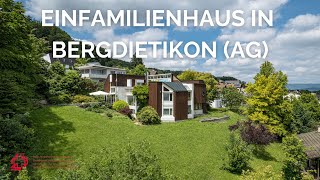 Einfamilienhaus in Bergdietikon AG [upl. by Brady7]