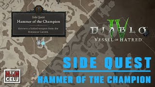 Hammer of the Champion side quest  DIABLO IV [upl. by Blasien]