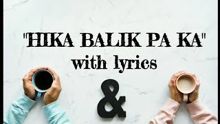 Hikabalik pa ka  By Tadzkie  Tausug Song [upl. by Utica]