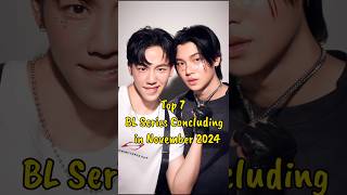 Top 7 BL Series Concluding in November 2024 blseries jackandjokertheseries thaiblseries bl2024 [upl. by Jeromy]