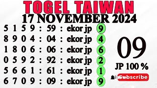 PREDIKSI TAIWAN 17 NOVEMBER 2024  BOCORAN TAIWAN HARI INI  RUMUS TAIWAN  RUMUS TAIWAN JITU [upl. by Carrie]