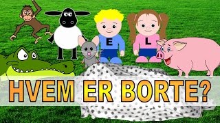 Hvem er borte  Norske barnesanger [upl. by Nylodnarb]