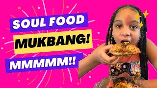 SOUL FOOD MUKBANG‼️🔥 [upl. by Cherrita494]