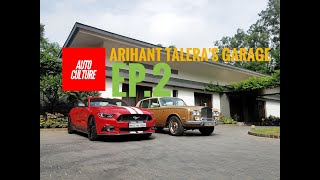 Arihant Taleras Garage  AutoCulture  EP2 [upl. by Muna]