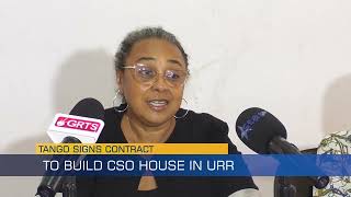 TANGO Signs Contract to Build CSO House in URR [upl. by Pammy]