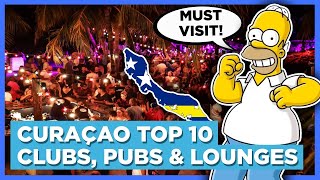 TOP TEN AMAZING CLUBS BARS AND LOUNGES SPOTS IN CURACAO [upl. by Downing623]