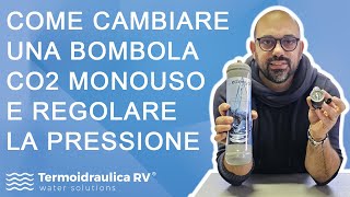 Come cambiare una bombola CO2 monouso e regolare la pressione [upl. by Nnairret]