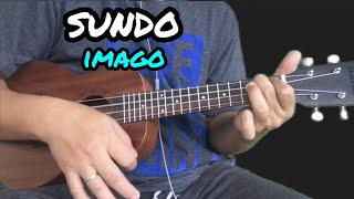 Sundo  Imago  Ukulele Tutorial With Lyrics and Chords [upl. by Santiago615]