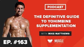 The Definitive Guide to Yohimbine Supplementation [upl. by Marwin]