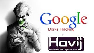 Google dorks  Havij Tool [upl. by Linder]