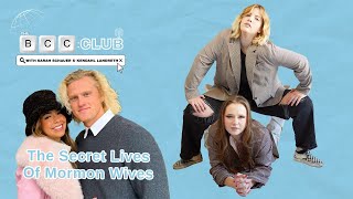 86 The Secret Lives of Mormon Wives  The BCC Club Podcast [upl. by Uriisa]