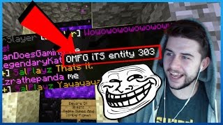 THEY THOUGHT IT WAS ENTITY 303 The Ultimate Troll On Minecraft Players Minecraft Trolling [upl. by Adnilema811]