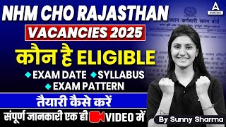 Rajasthan CHO NHM vacancy 2025  Eligibility Exam Date Syllabus Pattern amp Preparation Tips [upl. by Bartolemo166]