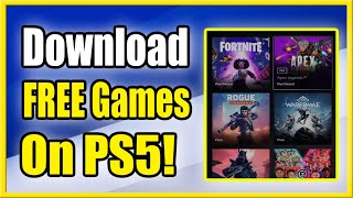 How to Download ALL FREE Games on PS5 Free to Play PS Plus PS Collection [upl. by Ranip893]