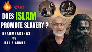 Brahmrakshas vs Nadir Ahmed on Sx Slavery in Islam  Heated Debates [upl. by Noivart]