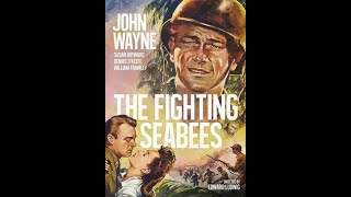 The Fighting Seabees 1944 Review [upl. by Golda]