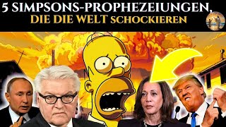 DIE 5 SIMPSONSPROPHEZEIUNGEN DIE DIE WELT schockieren – Die letzte ist für 2024 [upl. by Falconer]