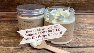 DIY How to Make the BEST nongreasy Triple Butter Luxurious Whipped BODY BUTTER  Ellen Ruth Soap [upl. by Ollie]