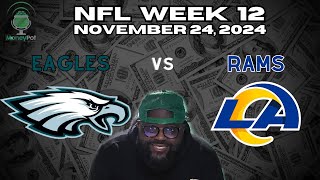 NFL Week 12 Predictions  Eagles vs Rams Picks  MoneyPot Betting [upl. by Arahas]