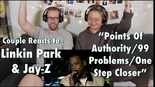 Couple Reacts to Linkin Park amp JayZ quotPoints Of Authority99 ProblemsOne Step Closerquot [upl. by Ahtan]