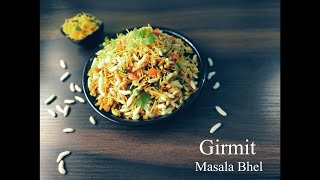 Girmit Recipe  Masala Bhel  North Karnataka Special Girmit [upl. by Gabbey655]