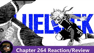 DECIDING FATE Blue Lock Chapter 264 Reaction  悠 [upl. by Animaj]