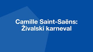 Camille SaintSaens Živalski karneval [upl. by Karon]